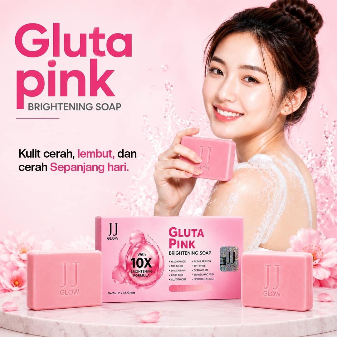 Kulit Cerah Merona & Glowing — Cukup dari Sabun Mandi Harian Anda